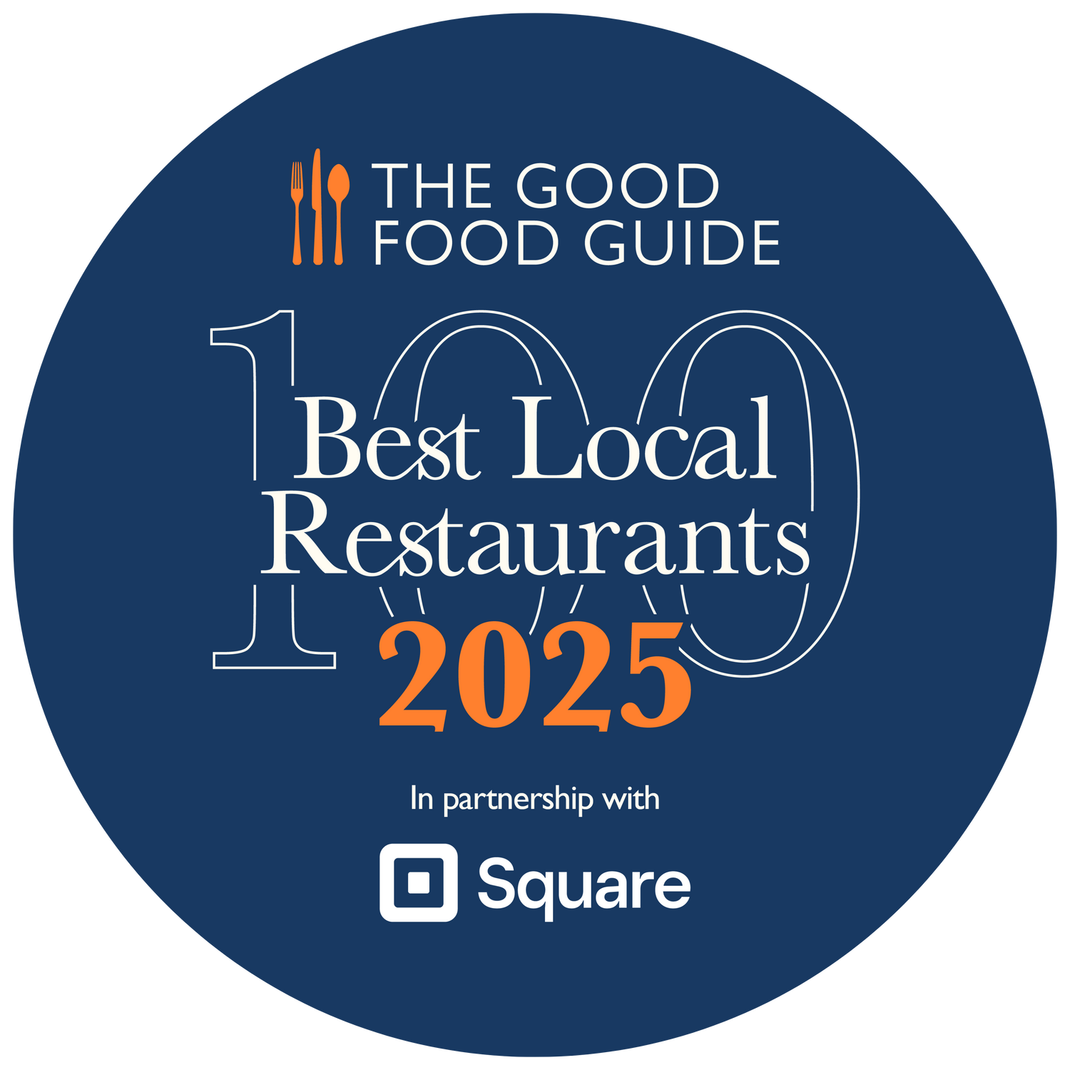 We are in the Good Food Guide 100 best local restaurants list.